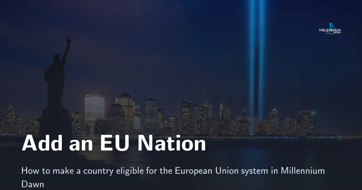 Add an EU Nation - Millennium Dawn: A Modern Day Mod